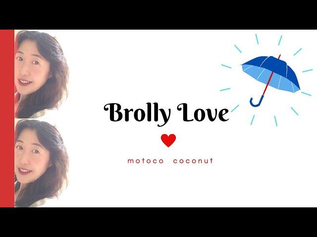 Motoco - Brolly Love [Lyric Video]