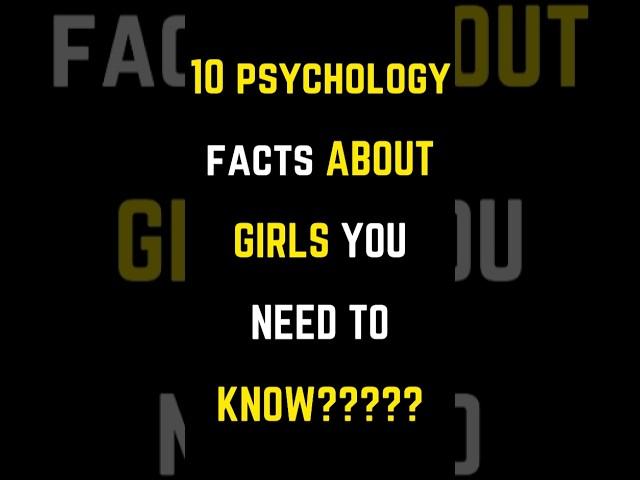 10 Psychology Facts about Girls You Need to Know #shorts #short  #psychology #facts #girls