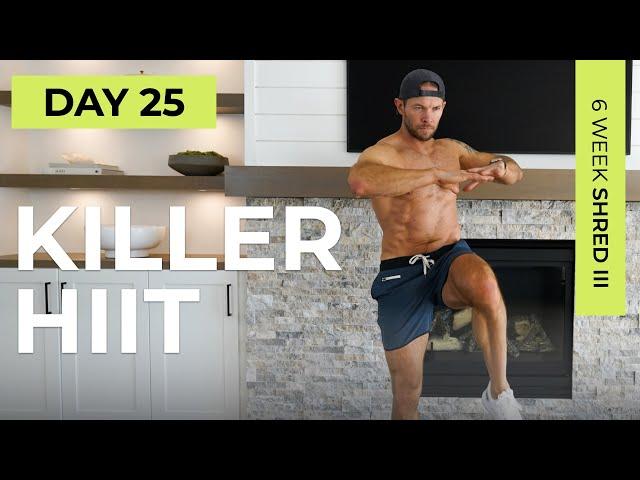 Day 25: 30 Min Full Body KILLER CARDIO HIIT Workout [No Equipment, SWEATY] // 6WS3