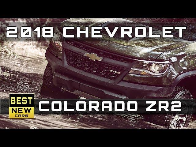 2018 Chevrolet Colorado ZR2 Release Dates and Prices