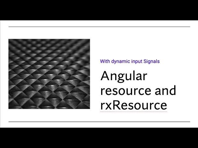 Angular 19 resource and rxResource​ API- With dynamic input Signals​