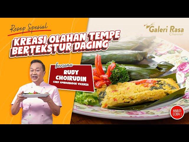 RUDY CHOIRUDIN | KREASI OLAHAN TEMPE TEKSTUR DAN RASANYA MIRIP DAGING ~ PEPES TEMPE