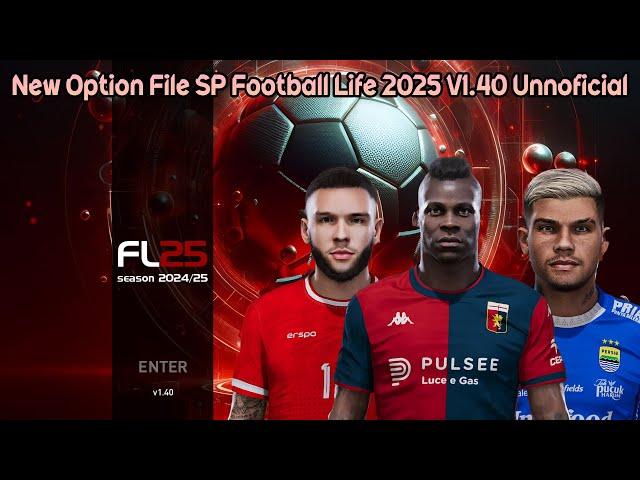 New Option File SP Football Life 2025 V1.40 Unnoficial