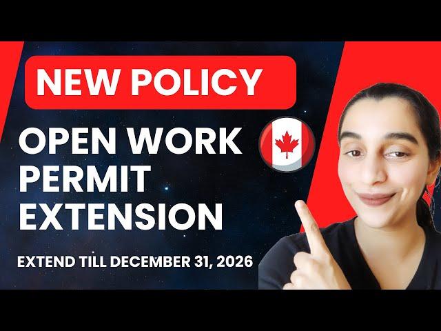 NEW Canada Open Work Permit Extension Policy | TR to PR Pathway | Zeste Immigration Canada 