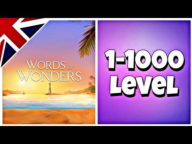 Wow (Words Of Wonders) - Level 1-1000 Answers