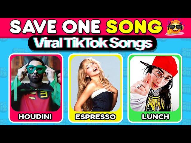 SAVE ONE SONG - Most Popular TikTok Viral Songs | Music Quiz