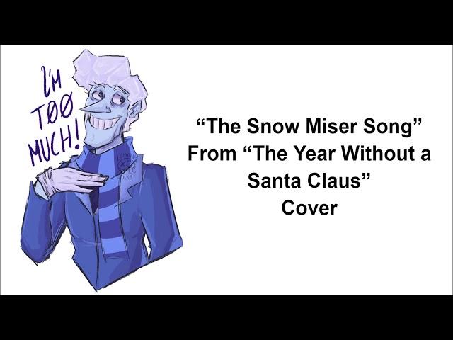 "The Snow Miser Song" - Cover