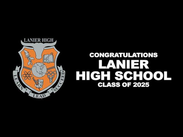 Lanier High School 2025 Graduation