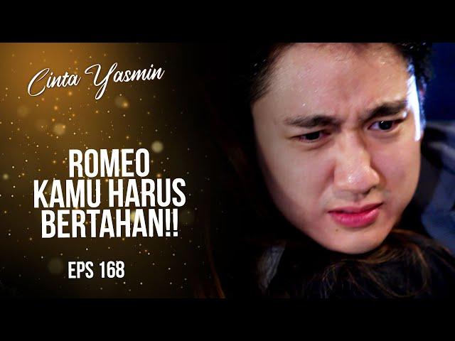 Romeo was shot while saving Yasmin | CINTA YASMIN | EPS.168 (1/3)