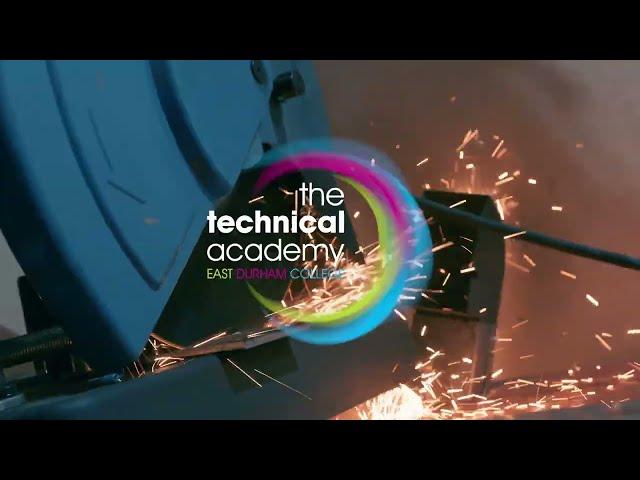 The Technical Academy Introduction - East Durham College