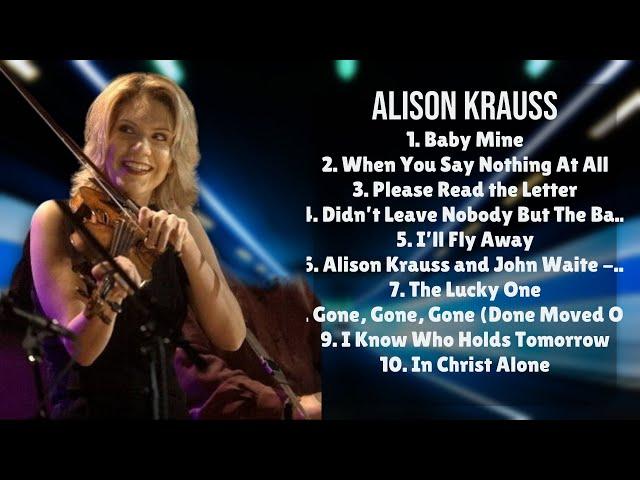 Alison Krauss-Essential songs to soundtrack your year-Prime Tunes Mix-Forceful