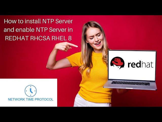 How to install NTP Server and enable NTP Server in REDHAT RHCSA RHEL 8