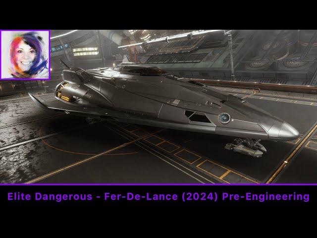 My Fer-De-Lance 2024 Build (Pre-Engineering) - Elite Dangerous