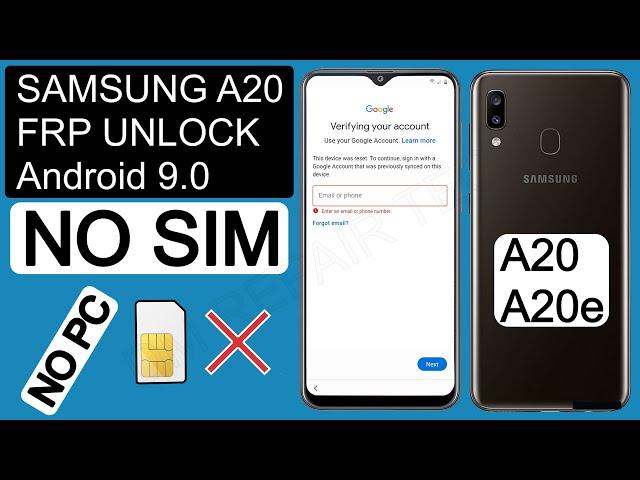 Samsung A20 FRP Bypass/Google Account Remove Android 9.0 Without SIM Card - Without Computer/NO App