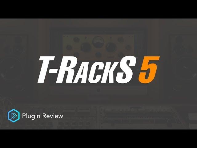 IK Multimedia T-Racks 5 | Plugin Review