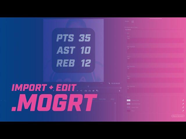 How to Import and Edit .MOGRT files in Adobe Premiere Pro