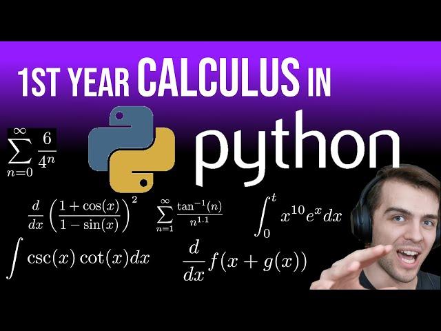 1st Year Calculus, But in PYTHON