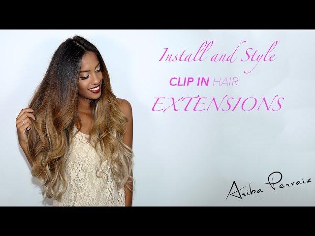 Install and Style Clip-In Hair Extensions - HAIR TUTORIAL | ARIBA PERVAIZ