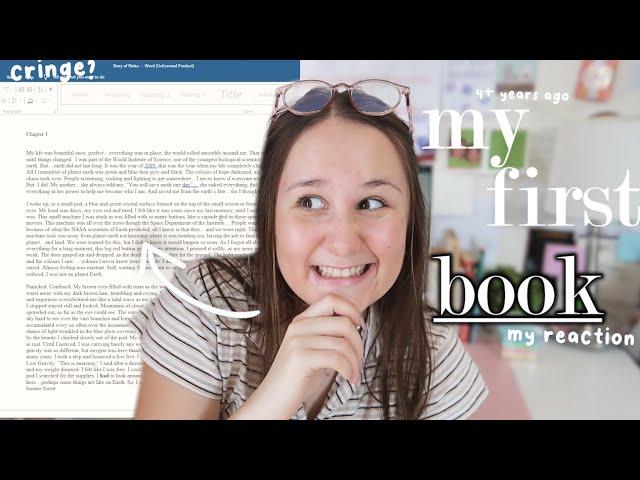 REACTING TO MY FIRST EVER BOOK // reading my novel from 4+ years ago!