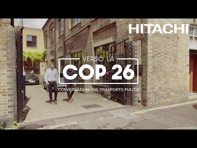 Viaggio alla COP26: Episodio 1 - Uber - Hitachi