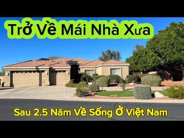 #139. Trở Về Mái Nhà Xưa Sau Hơn 2 Năm Sống Ở Việt Nam.