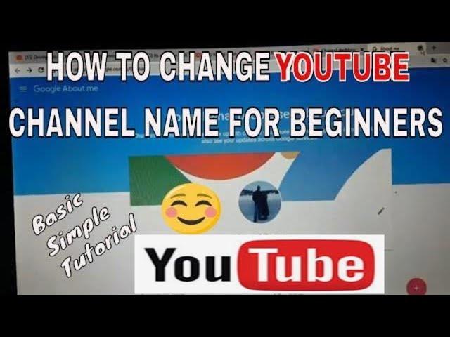 HOW TO CHANGE YOUTUBE CHANNEL NAME FOR BEGINNERS 2020, PAANO PALITAN ANG YOUTUBE CHANNEL NAME