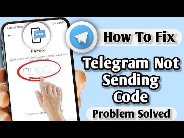 How To Fix Telegram Not Sending Code (Update 2024)