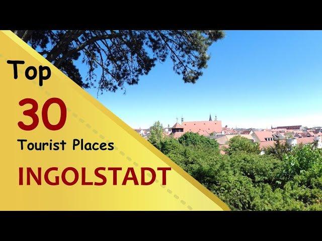 "INGOLSTADT" Top 30 Tourist Places | Ingolstadt Tourism | GERMANY