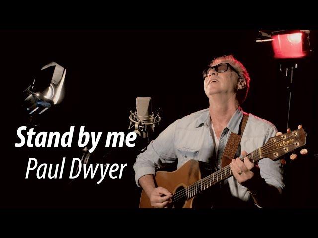 Ben E King - Stand by me - Paul Dwyer #26