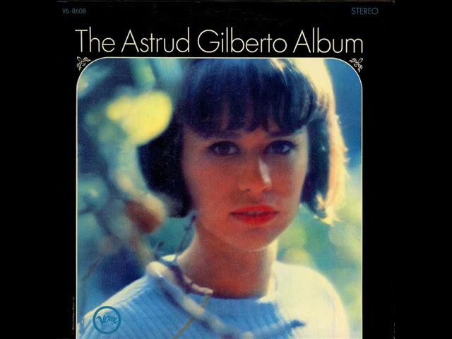 Astrud Gilberto - 1965 - The Astrud Gilberto Album