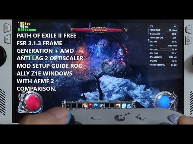 Rog Ally Path of Exile 2 FREE FSR 3.1.3 Frame Generation + AntiLag 2 Optiscaler Mod + AFMF 2 Windows