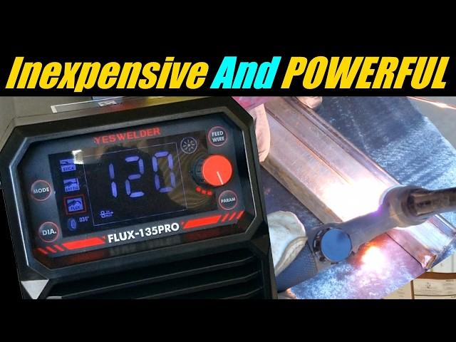 Best New BUDGET Welder? Flux Core, Stick AND TIG??| YesWelder Flux 135PRO | Welding Tips And Tricks