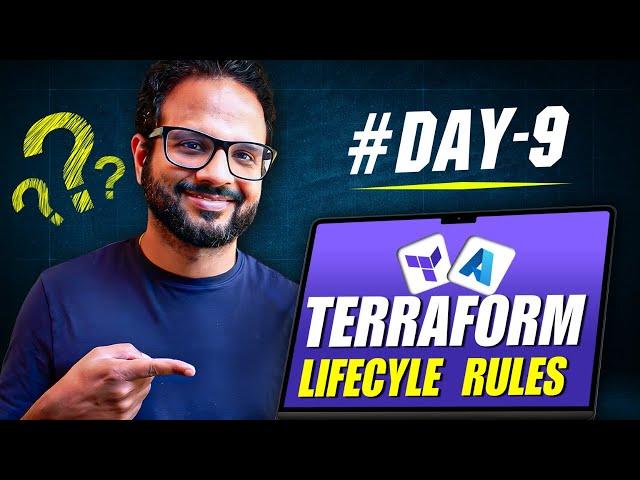 Day 9/28 - Terraform Life Cycle Rules | Create before destroy , Prevent destroy , Ignore changes