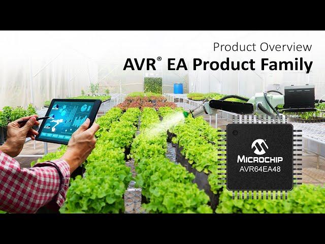 AVR® EA Product Family Overview