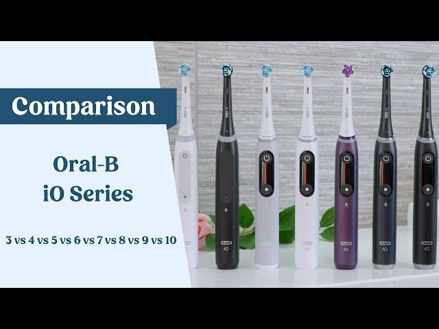 Oral-B iO Series Comparison