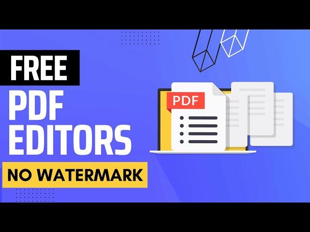 3 Best Free Pdf Editors for Windows 10, 11, 7, 8 | Without Watermark 