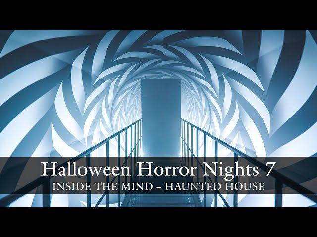 Inside The Mind haunted house walkthrough - Halloween Horror Nights 7 HHN7 2017