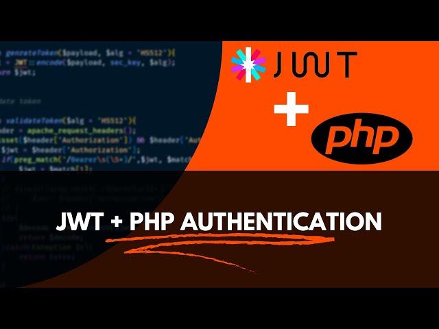 PHP JWT Authentication Tutorial - JSON Web Token Authentication with PHP