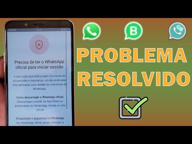 WhatsApp Banido Pedindo Versão Oficial! Solução Permanente!  URGENTE