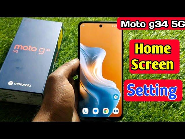 how to change home screen mode in moto g34 5g, moto g34 5g home screen setting