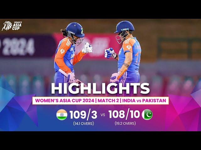 India (W) vs Pakistan (W) | ACC Women's Asia Cup | Match 2 | Highlights