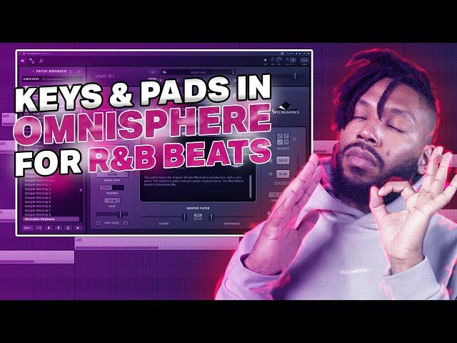 Make FIRE R&B Beats and Samples With These Stock Omnisphere Sounds!