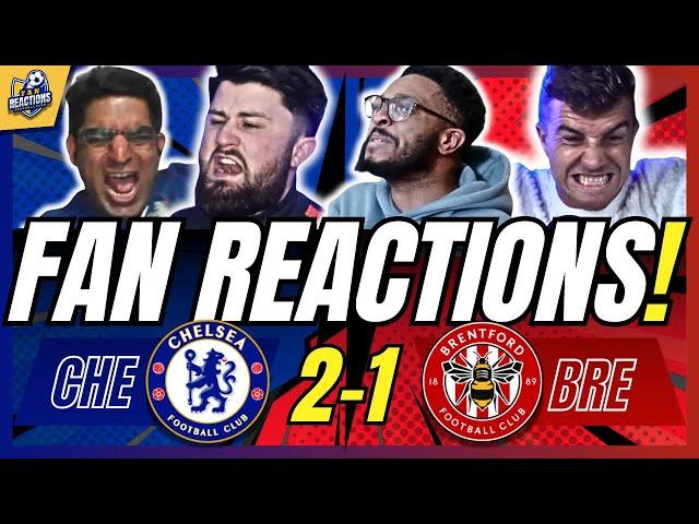 CHELSEA FANS REACTION TO CHELSEA 2-1 BRENTFORD | 24/25 PREMIER LEAGUE