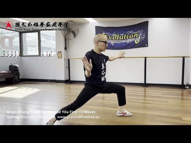 Brian Chung Practical Method Yilu First 13 Moves on 3rd Nov 2024