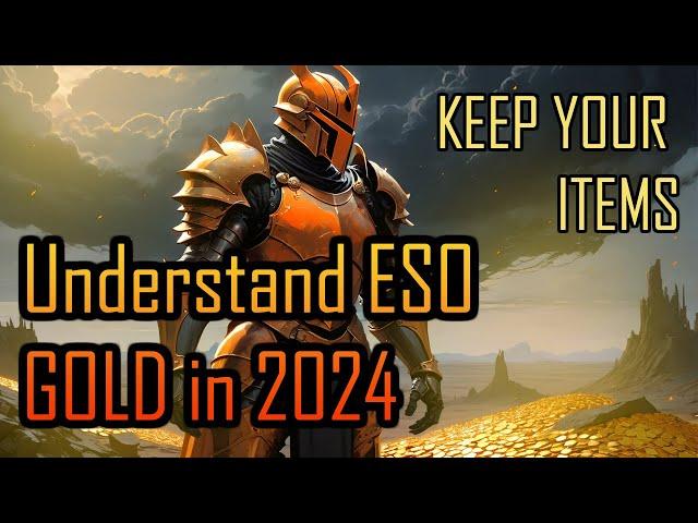 Making Gold In ESO 2024 | Elder Scrolls Online Gold | Farming Gold Over Time