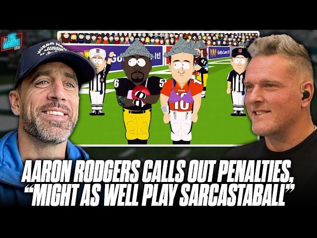 Aaron Rodgers Calls Out Officials, "We Might As Well Play SarcastaBall" | Pat McAfee Show