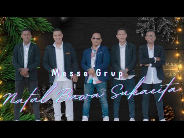 NATAL BAWA SUKACITA   "MESSE GROUP" (OFFICIAL MUSIC VIDEO)