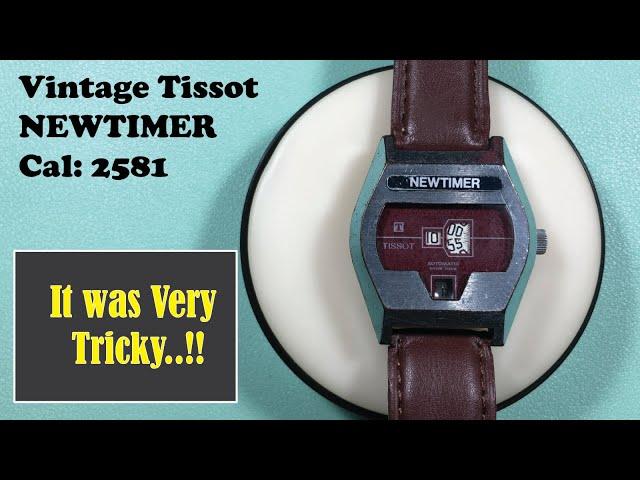 Service and Maintenance of Vintage Tissot New Timer - 2581 Automatic Movement