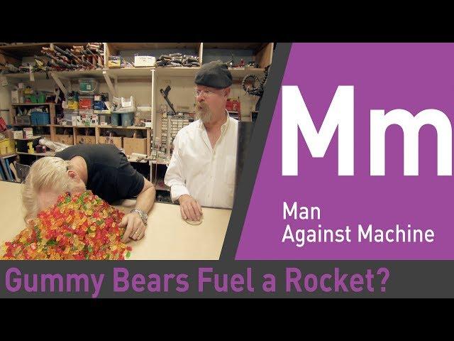 Can Gummy Bears or Poop Fuel a Rocket? | Mythbusters