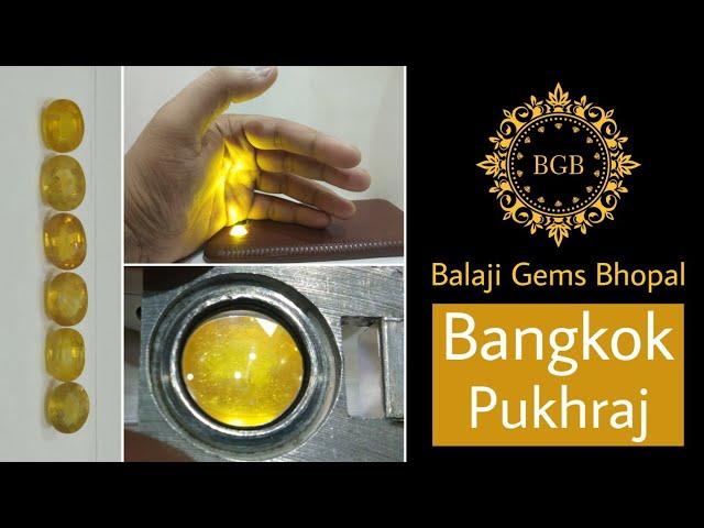 Bangkok Pukhraj (Yellow Sapphire) | Thailand Yellow Sapphire पुखराज रत्न